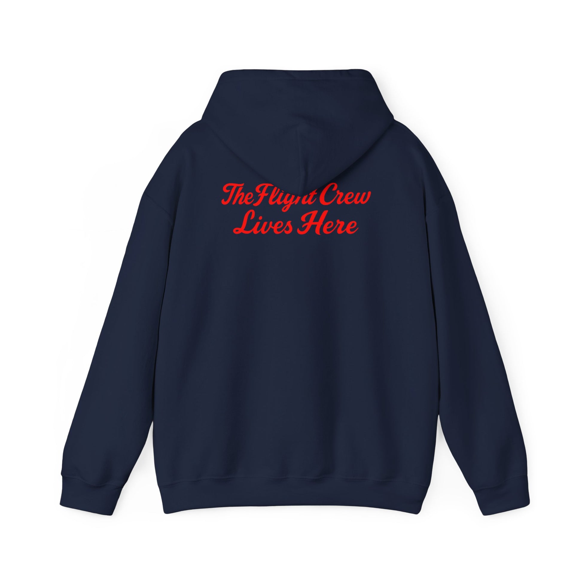 Back of navy Flight Crew Hoodie with The Flight Crew Lives Here