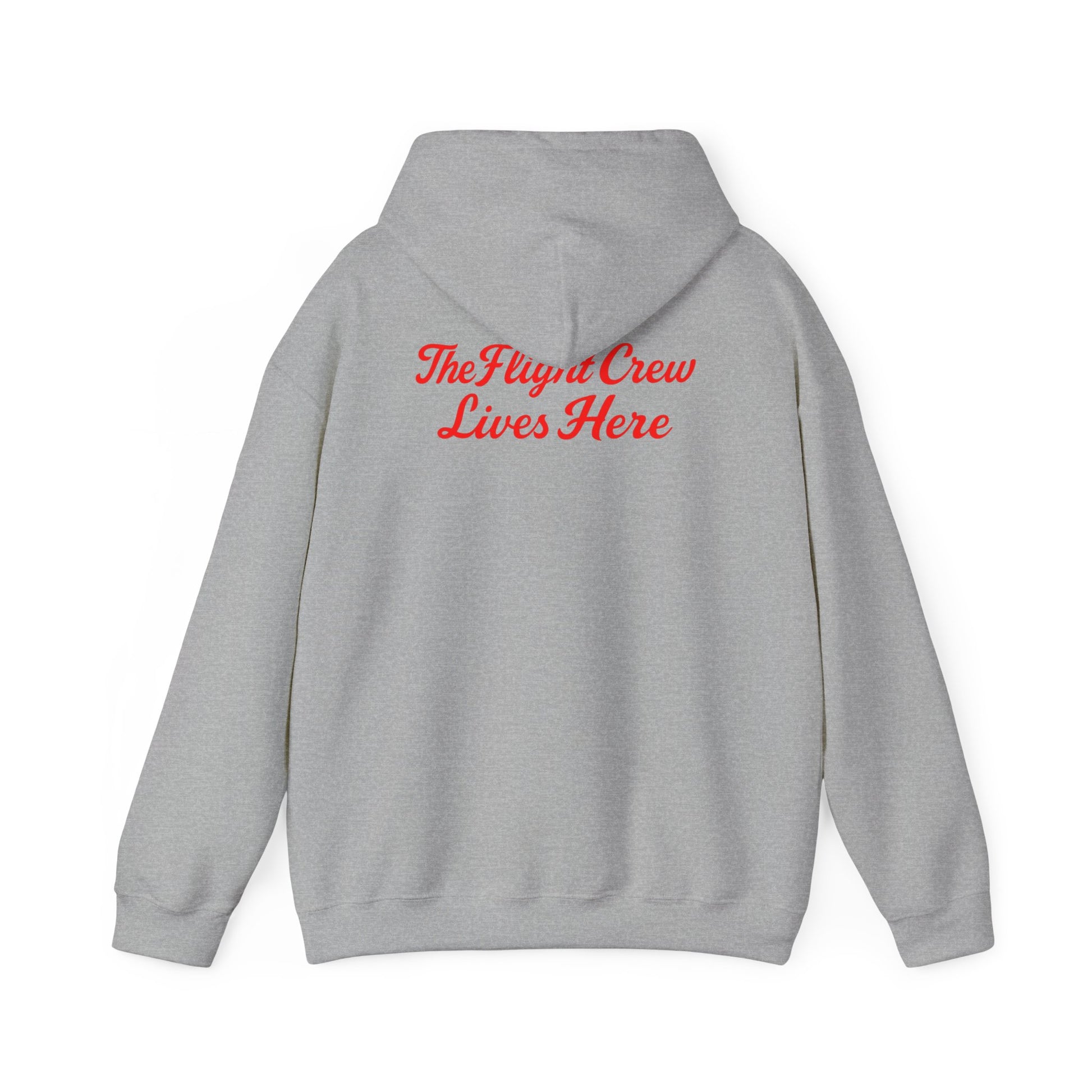 Back of sport grey Flight Crew Hoodie with The Flight Crew Lives Here