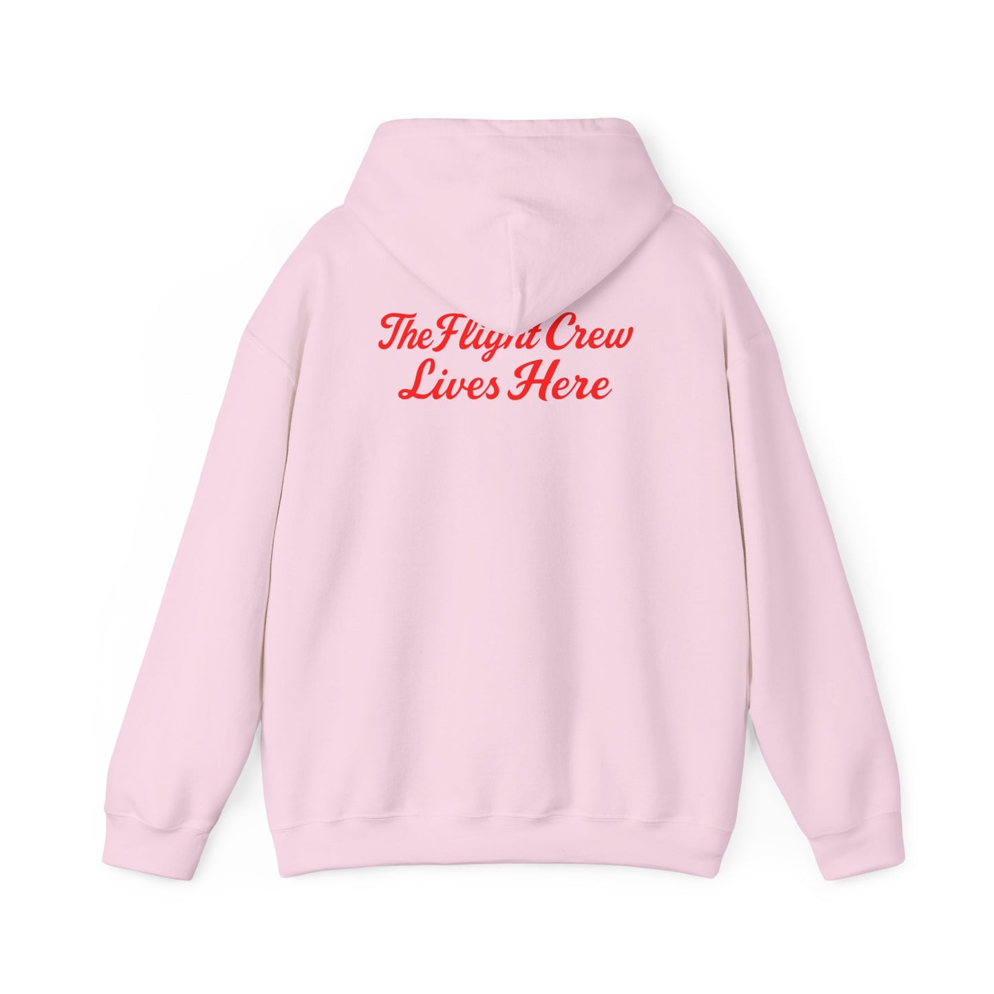 Back of light pink Flight Crew Hoodie with The Flight Crew Lives Here