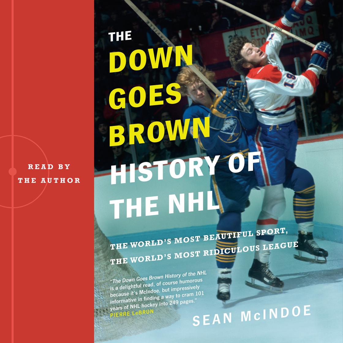 The “Down Goes Brown” History of the NHL audiobook cover